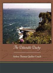The Delectable Duchy,1438536542,9781438536545