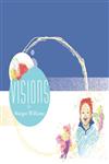 Visions,1452504032,9781452504032