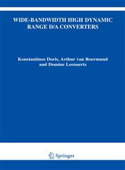 Wide-Bandwidth High Dynamic Range D/A Converters,0387304150,9780387304151