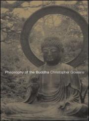 Philosophy of the Buddha,0415278589,9780415278584
