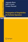 Propagation of Singularities for Fuchsian Operators,3540122850,9783540122852