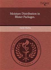 Moisture Distribution in Blister Packages.,1244598690,9781244598690