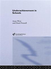 Underachievement in Schools (School Concerns Series),0415241316,9780415241311