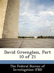 David Greenglass, Part 10 of 21,1288503490,9781288503490