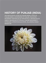 History of Punjab (India) Archaeological sites in Punjab (India), Forts in Punjab (India), Governors of Punjab, Khalistan movement,1156686164,9781156686164