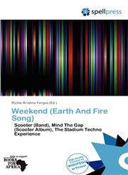 Weekend (Earth And Fire Song),6139066433,9786139066438