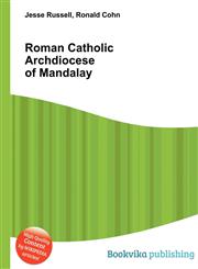 Roman Catholic Archdiocese of Mandalay,5512464027,9785512464021