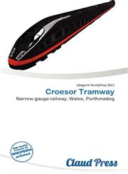 Croesor Tramway,6135738879,9786135738872
