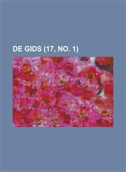 de Gids (17, No. 1),1154856844,9781154856842