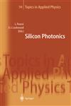 Silicon Photonics,3540210229,9783540210221