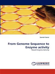 From Genome Sequence to Enzyme activity,384337628X,9783843376280