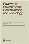 Reviews of Environmental Contamination and Toxicology Continuation of Residue Reviews,0387953027,9780387953021