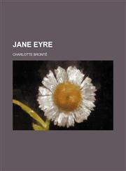 Jane Eyre (Volume 1),1150971185,9781150971181