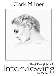 Q's and A's of Interviewing for Writers,1931391491,9781931391498