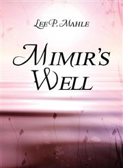 Mimir's Well,1424169976,9781424169979