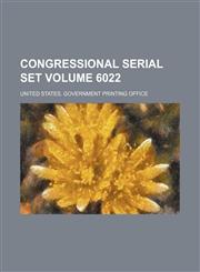 Congressional serial set Volume 6022,1231958448,9781231958445