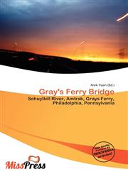 Gray's Ferry Bridge,6137035417,9786137035412