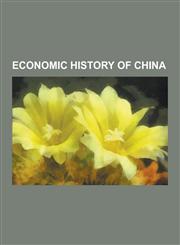 Economic History of China Ancient Chinese Coinage, Banknote Seal (China), Bovet Fleurier, Canton System, China Circle, Chinese Export Porcelain,,123056652X,9781230566528