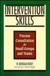 Intervention Skills Process Consultation for Small Groups and Teams,0883904349,9780883904343