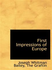 First Impressions of Europe,1140330764,9781140330769