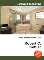 Robert C. Kettler,5511902454,9785511902456