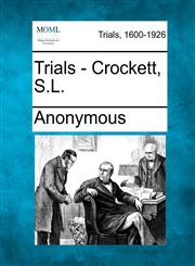 Trials - Crockett, S.L.,1275071414,9781275071414