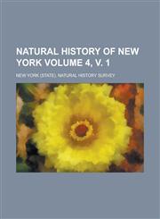 Natural History of New York Volume 4, v. 1,1234113481,9781234113483