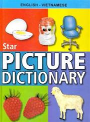 Star Childrens Picture Dictionary English-Vietnamese (English and Vietnamese Edition),8176503053,9788176503051