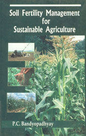 Soil Fertility Management for Sustainable Agriculture,8189729705,9788189729707