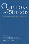 Questions about God Today's Philosophers Ponder the Divine,0195150384,9780195150384
