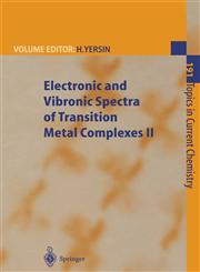 Electronic and Vibronic Spectra of Transition Metal Complexes II,3642083129,9783642083129