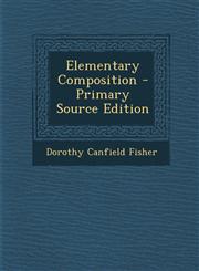 Elementary Composition,128946653X,9781289466534
