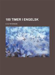 100 Timer I Engelsk,1234052601,9781234052607