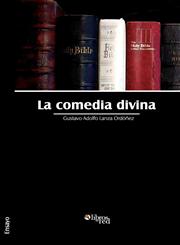 La Comedia Divina,1597544183,9781597544184