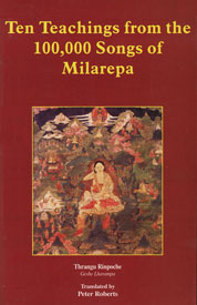 Ten Teachings from the 100,000 Songs of Milarepa 1st Edition,8170307007,9788170307006