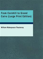 From Cornhill to Grand Cairo,1434677192,9781434677198