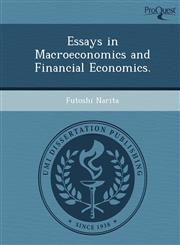 Essays in Macroeconomics and Financial Economics.,1249047307,9781249047308