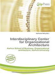 Interdisciplinary Center for Organizational Architecture,6200217009,9786200217004