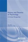 History and Theories of Psychology,0340741171,9780340741177