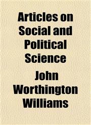 Articles on Social and Political Science,1150917571,9781150917578