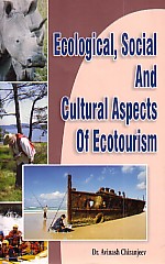 Ecological, Social and Cultural Aspects of Ecotourism,8171391958,9788171391950