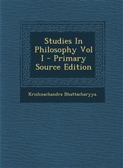 Studies In Philosophy Vol I - Primary Source Edition,1293057215,9781293057216