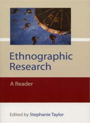 Ethnographic Research A Reader,0761973931,9780761973935