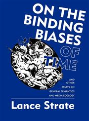 On the Binding Biases of Time,0982755929,9780982755921