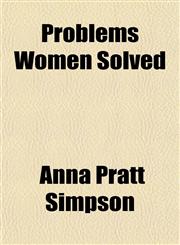 Problems Women Solved,115180021X,9781151800213