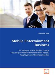 Mobile Entertainment Business,3639101499,9783639101492