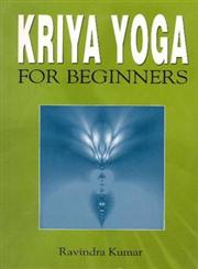 Kriya Yoga for Beginners,8120752279,9788120752276