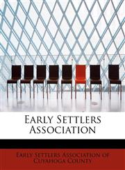 Early Settlers Association,1116019213,9781116019216