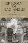 Gregory of Nazianzus (Early Church Fathers S.),0415121817,9780415121811