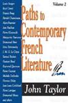 Paths to Contemporary French Literature, Vol. 2,0765803704,9780765803702